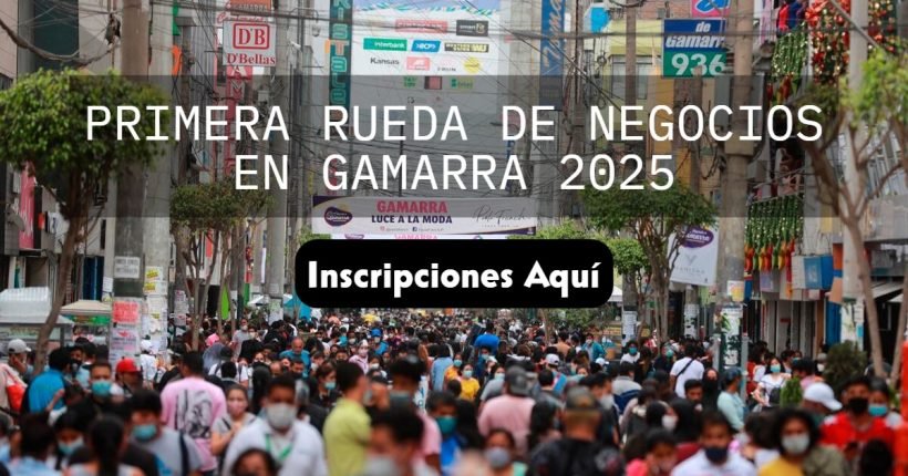 Rueda de Negocios en Gamarra